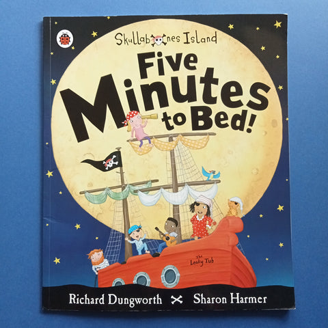 Cinque minuti a letto! Un libro illustrato di Ladybird Skullabones Island