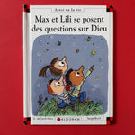 Max et Lili. 086. Max et Lili se posent des questions sur Dieu