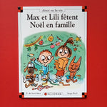 Max et Lili. 082. Max et Lili fêtent Noël en famille