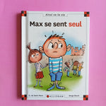 Max et Lili. 123. Max se sent seul