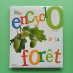 La mia enciclopedia della foresta