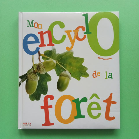 Mon encyclo de la forêt