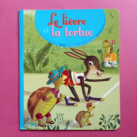 Les fables de la Fontaine : le lièvre et la tortue.