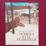 Octavius et le gladiateur