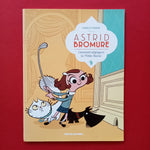 Astrid Bromuro. 01. Come distruggere il Topolino