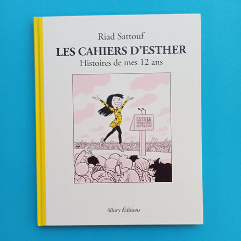Les Cahiers d'Esther. 3. Histoires de mes 12 ans