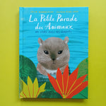 La Petite Parade des animaux