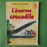 L'énorme crocodile