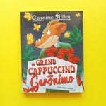 Un cappuccino abbondante per Geronimo