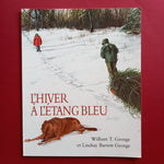 L'hiver à l'étang bleu