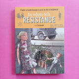 Les enfants de la résistance. 4. L'escalade