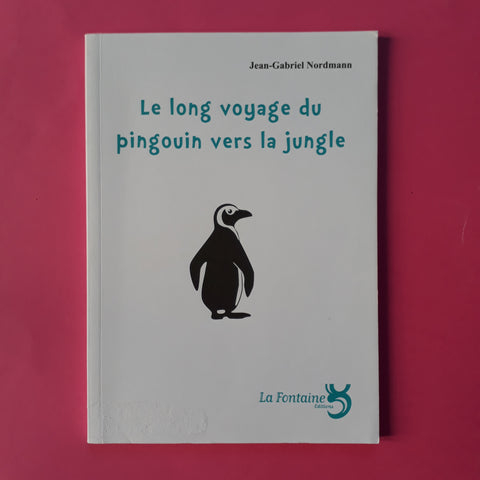 Il lungo viaggio del pinguino nella giungla