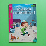 Tous lecteurs ! Mission «noisettes»