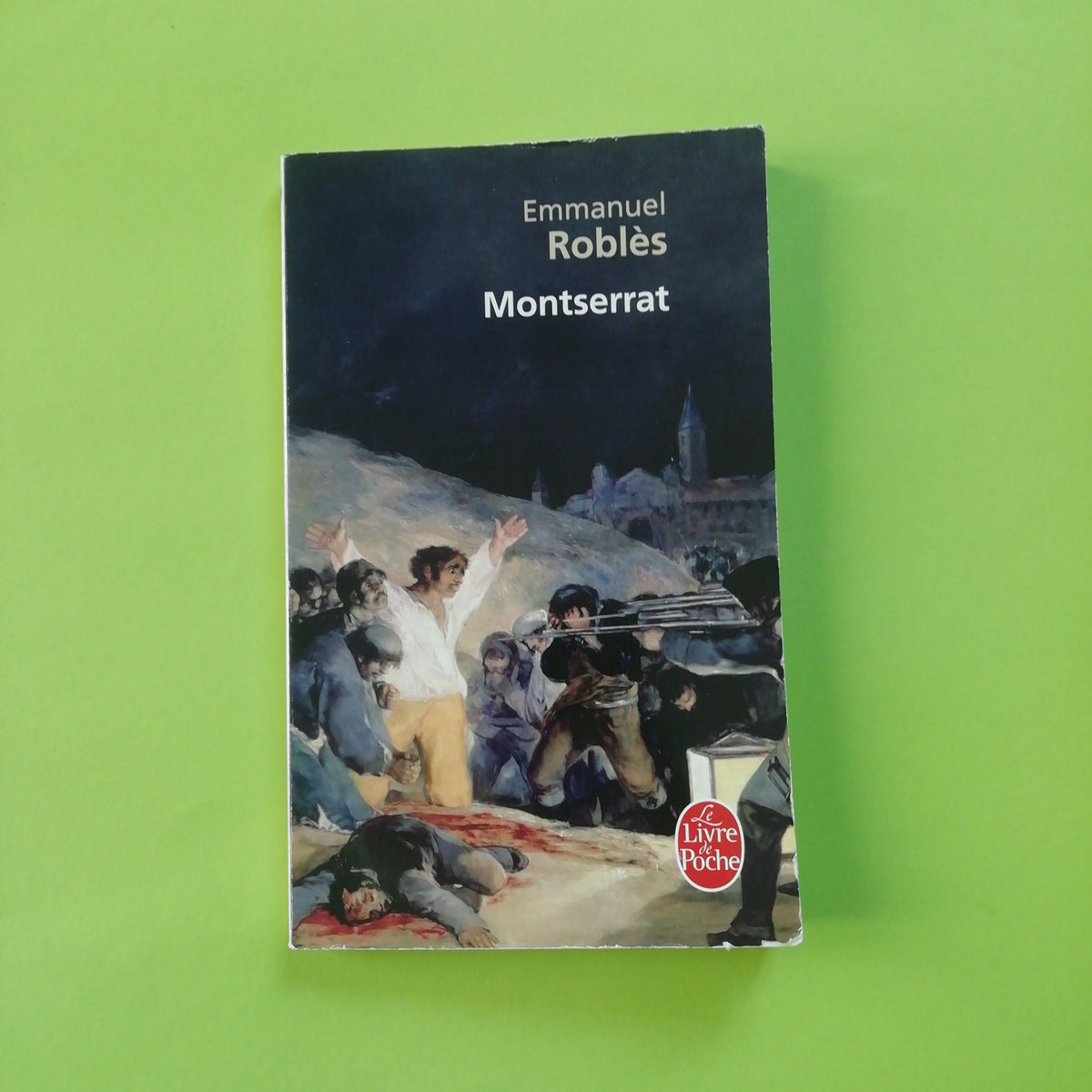 Montserrat (Le Livre de Poche) (French Edition) by Emmanuel Roblès