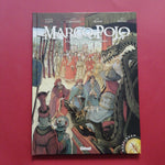 Marco Polo. 2. À la cour du grand Khan