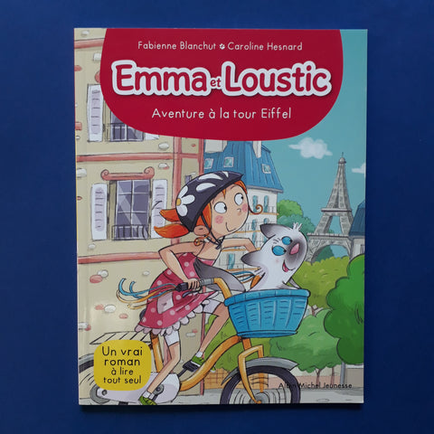 Emma et Loustic. Aventure à la tour Eiffel