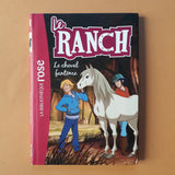 Il ranch. 25. Il cavallo fantasma