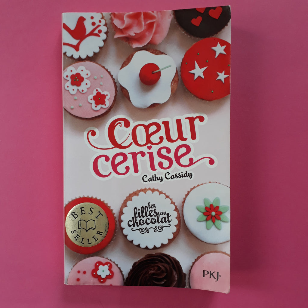 Les filles au chocolat tome 1 : Cœur Cerise - Cathy Cassidy (PKJ