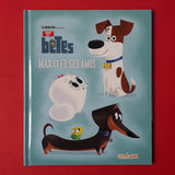 Comme des bêtes. Max et ses amis