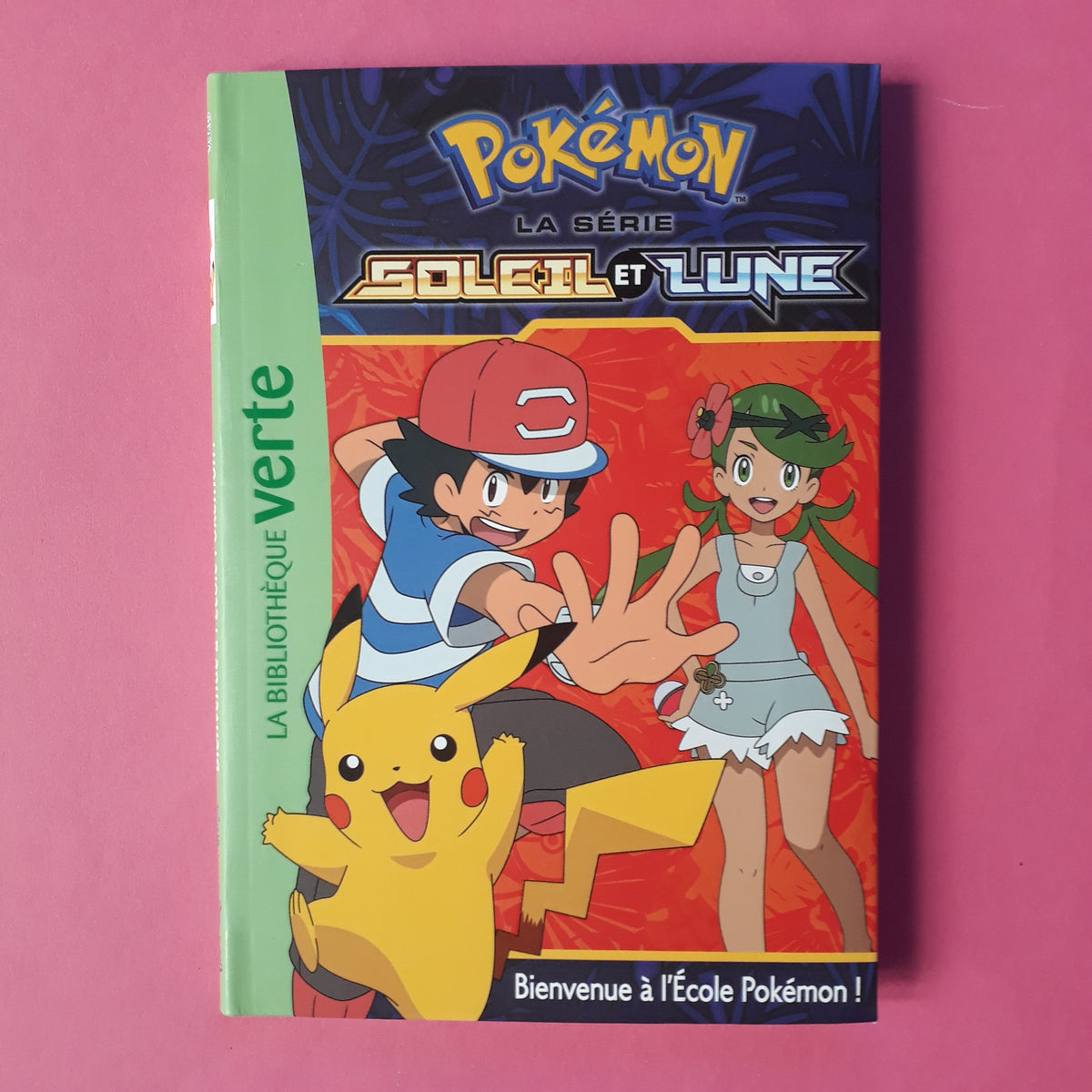 Pokémon. Soleil et Lune. 03. Un étonnant Pokédex9782016271049 Librairie William Crocodile