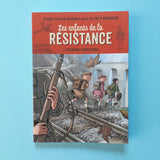 Les enfants de la résistance. 2. Premières répressions