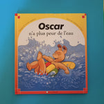 Oscar. 10. Oscar n'a plus peur de l'eau