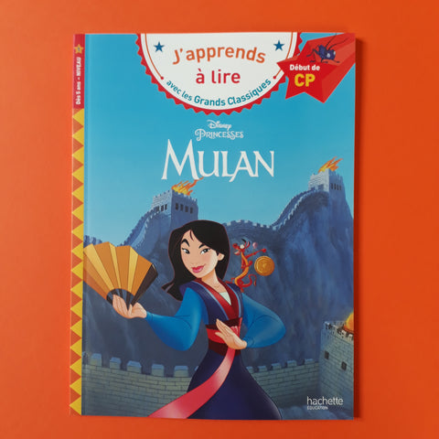 J'apprends à lire avec les Grands Classiques. Mulan