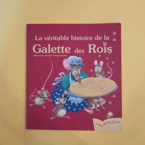 La vera storia della galette des rois