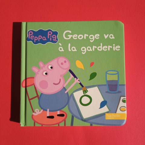 Peppa Pig. George va à la garderie