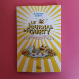 Le Journal de Gurty. 01. Vacances en Provence