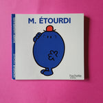 Monsieur Etourdi