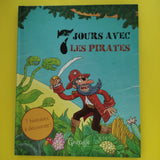 Sept jours avec les pirates