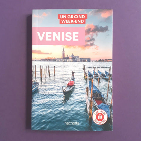 Venise. Un Grand Week-end