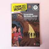 L'énigme des vacances. Le sortilège des loups-garous. Du CM1 au CM2