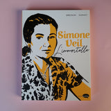 Simone Veil. L'immortelle