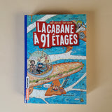 La Cabane à 91 étages. 07