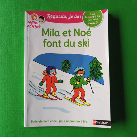 Regarde, je lis ! Mila et Noé font du ski