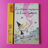 Les bêtises magiques de Lucie Caboche