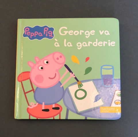 Peppa Pig. George va à la garderie
