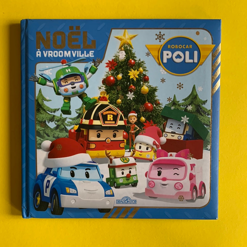 Robocar Poli. Natale a Vroomville – Librairie William Crocodile