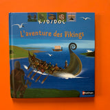 Kididoc. L'aventure des Vikings