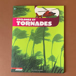 Discovery Education. Cyclones et tornades