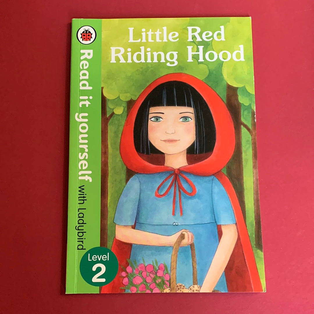 Read it yourself with Ladybird. Little Red Riding Hood