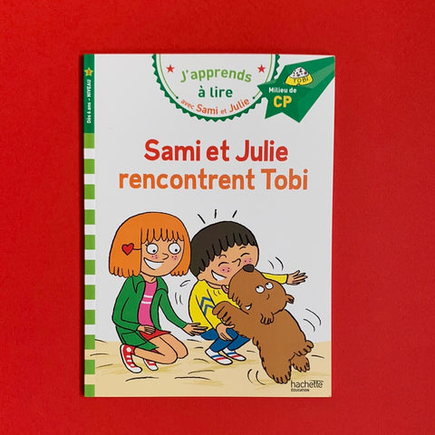 J'apprends à lire avec Sami et Julie. Sami et Julie rencontrent Tobi